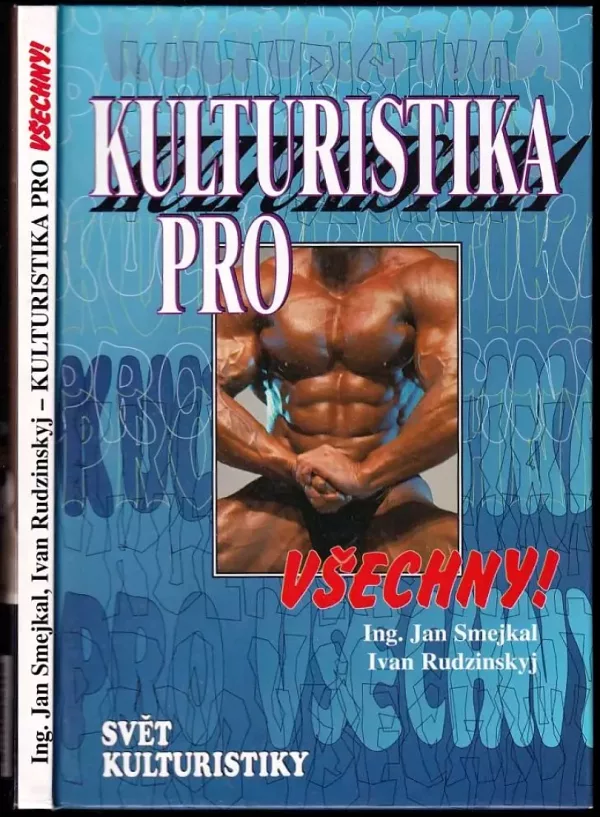 Kulturistika pro všechny