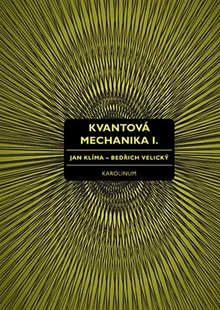 Kvantová mechanika I.
