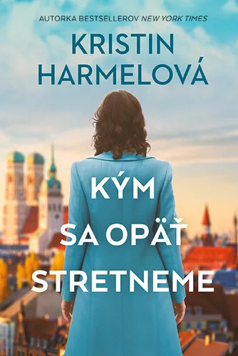 Kým sa opäť stretneme
