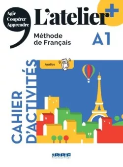 L´Atelier+ niveau A1 2022 - cahier