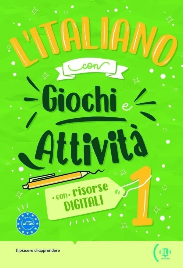 L´italiano con Giochi e Attivita A1-A2