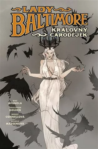 Lady Baltimore 1 -  Královny čarodějek