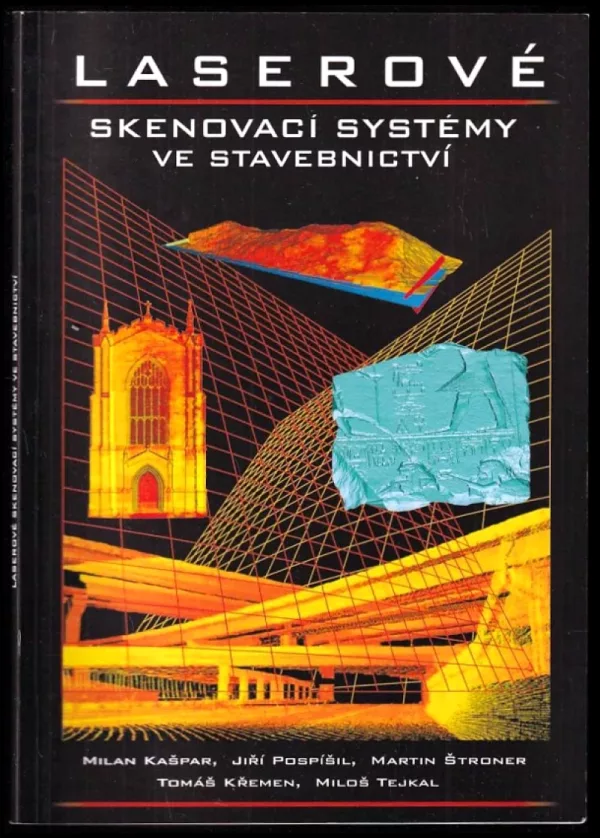 Laserové skenovací systémy ve stavebnictví