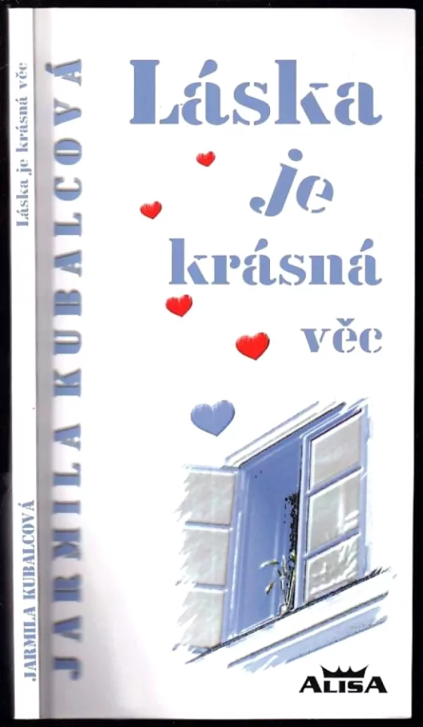 Láska je krásná věc
