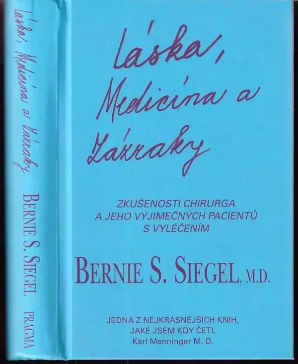 Láska, medicína a zázraky