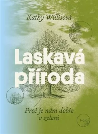 Laskavá příroda