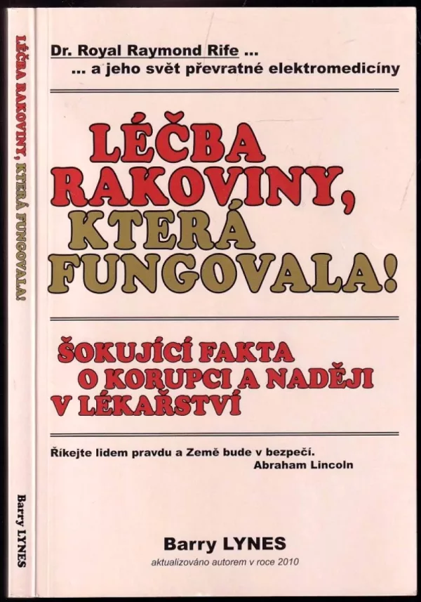 Léčba rakoviny, která fungovala!