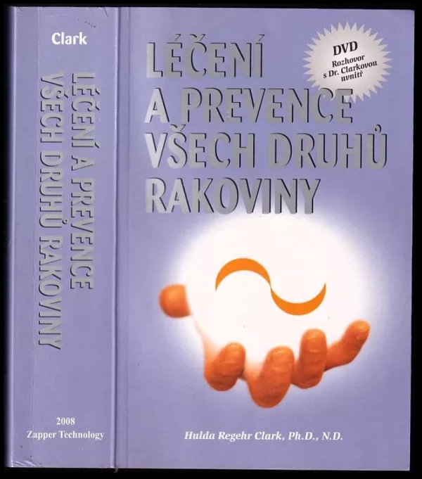 Léčení a prevence všech druhů rakoviny