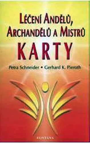 Léčení andělů, archandělů a mistrů 2