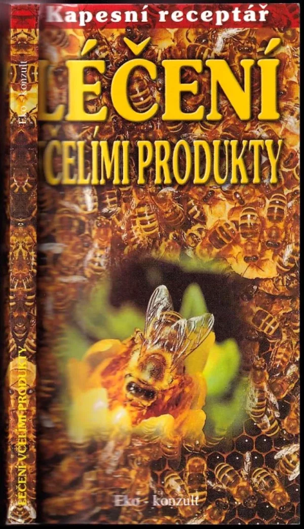 Léčení včelími produkty