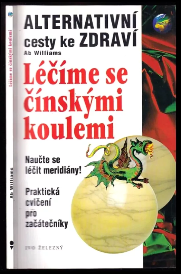 Léčíme se čínskými koulemi