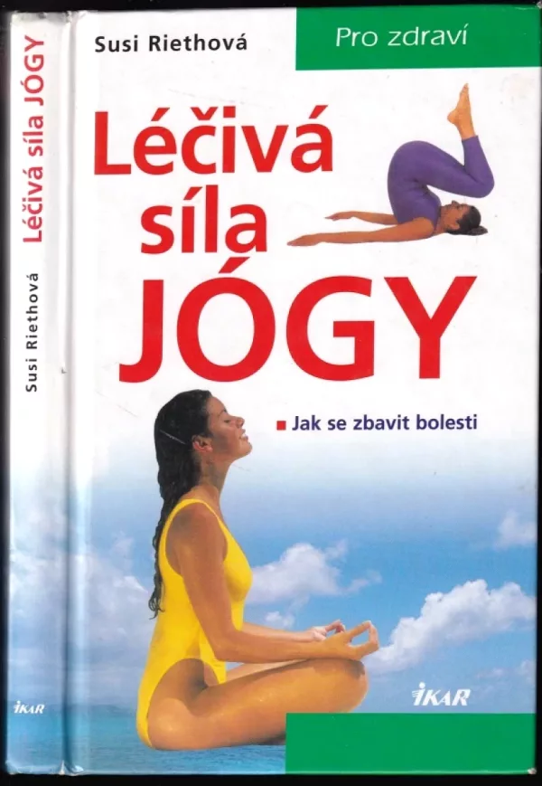 Léčivá síla jógy