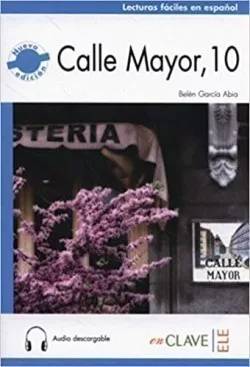 Lecturas Adultos nueva edición - Calle Mayor 10 + audio (B1)