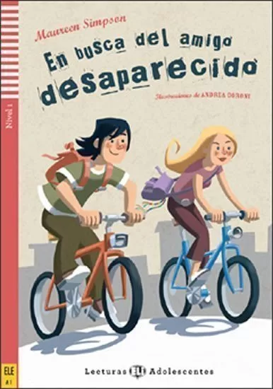 Lecturas ELI Adolescentes 1/A1: En busca del amigo desaparecido+CD