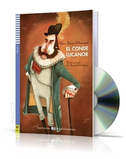 Lecturas ELI Adolescentes 2/A2: El conde Lucanor + Downloadable Multimedia