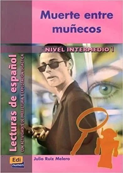 Lecturas graduadas Intermedio - Muerte entre munecos