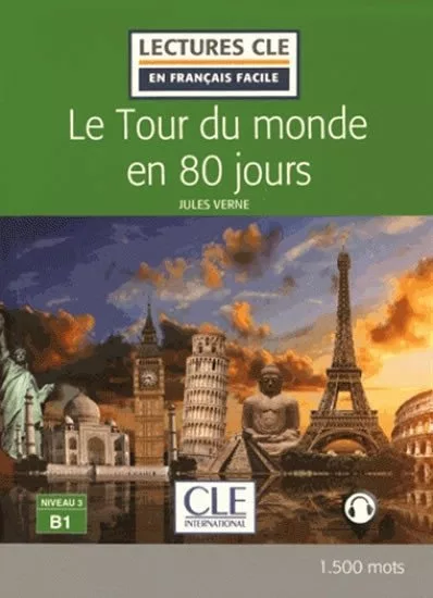 Lectures faciles 3: Le Tour du monde en 80 jours - Livre + audio online