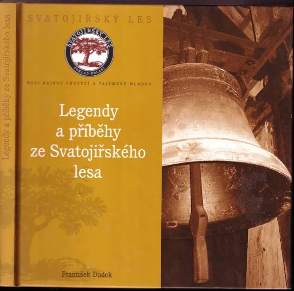 Legendy a příběhy ze Svatojiřského lesa
