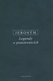 Legendy o poustevnících