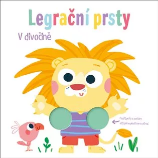 Legrační prsty - V divočině