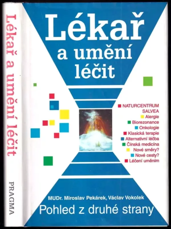 Lékař a umění léčit - pohled z druhé strany