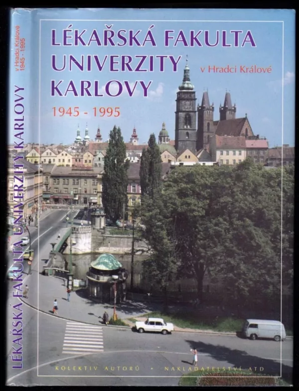 Lékařská fakulta Univerzity Karlovy v Hradci Králové
