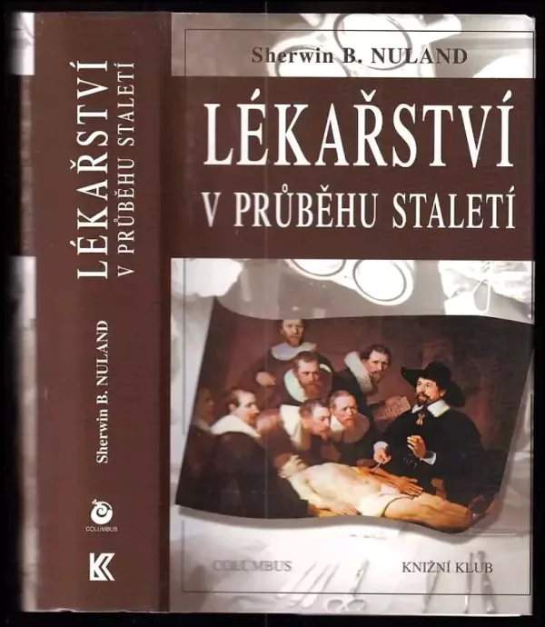 Lékařství v průběhu staletí