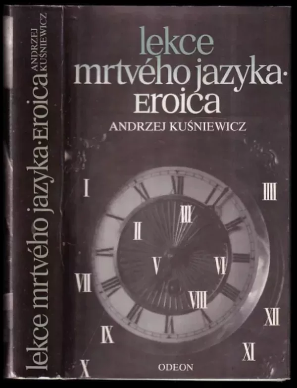 Lekce mrtvého jazyka ; Eroica