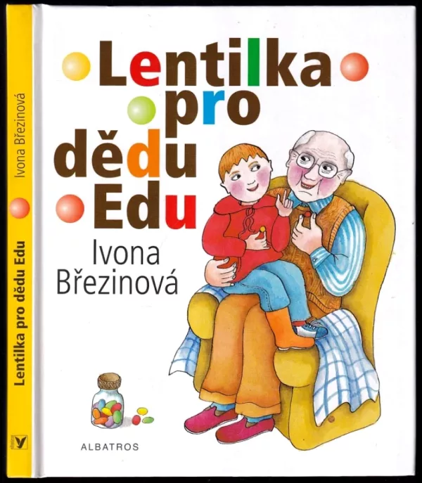 Lentilka pro dědu Edu