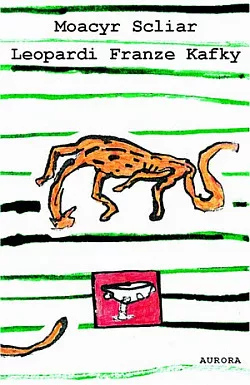 Leopardi Franze Kafky