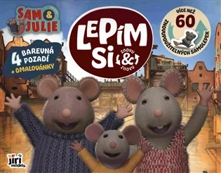 Lepím si znovu a znovu Dům myšek Sam & Julie