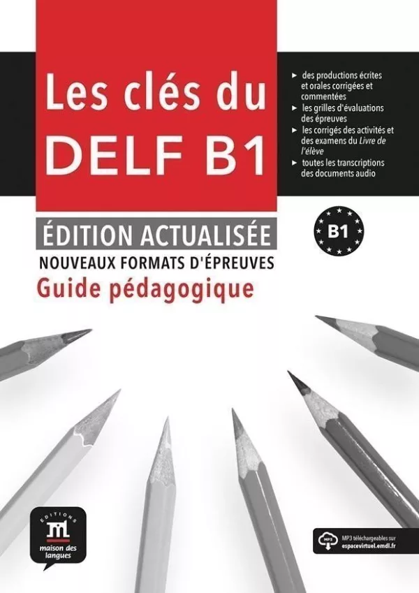 Les clés du Nouveau DELF (B1) Éd. actualisée