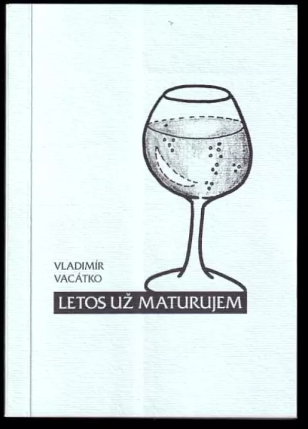 Letos už maturujem