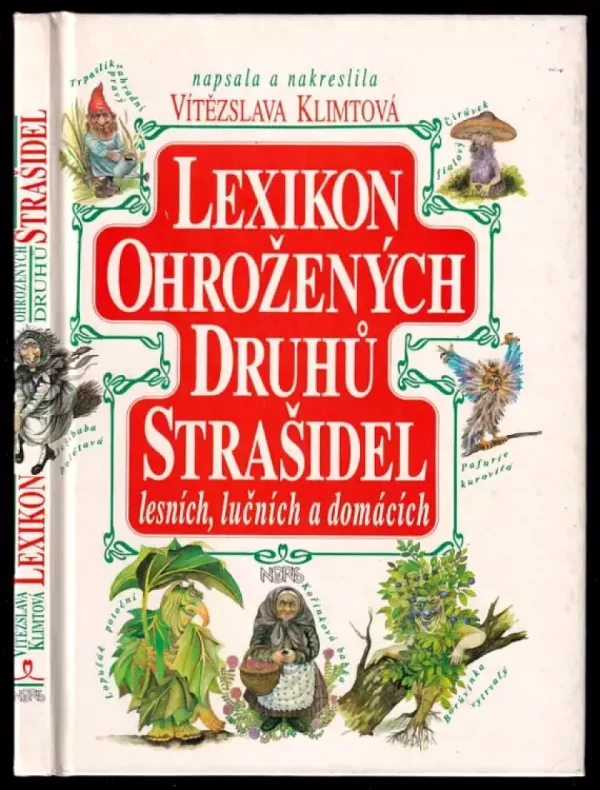 Lexikon ohrožených druhů strašidel lesních, lučních a domácích