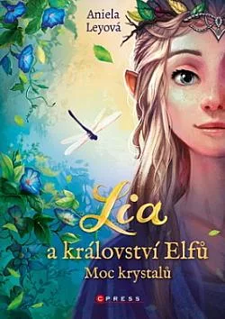 Lia a království elfů: Moc krystalů