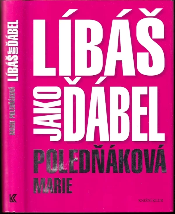 Líbáš jako ďábel