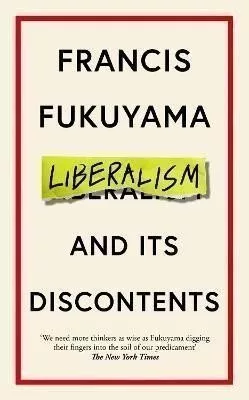 Liberalism and Its Discontents