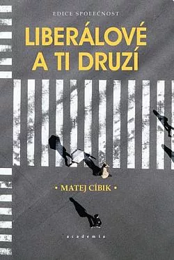 Liberálové a ti druzí