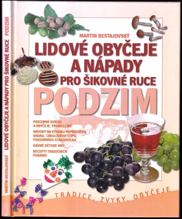 Lidové obyčeje a nápady pro šikovné ruce