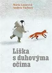 Liška s duhovýma očima