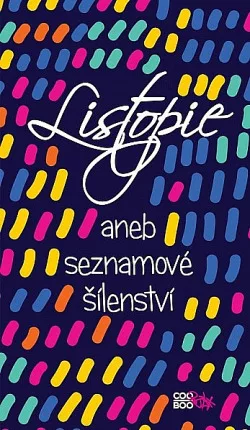 Listopie aneb seznamové šílenství