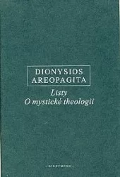Listy / O mystické theologii