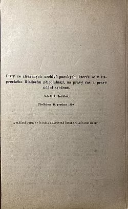 Listy ze ztracených archívů panských, kteréž se v Paprockého Diadochu připomínají…