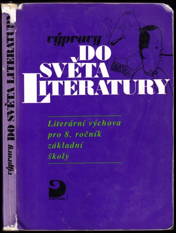 Literární výchova pro 8. ročník základní školy a pro odpovídající ročníky víceletých gymnázií