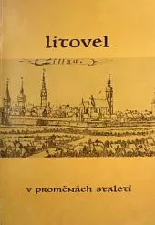 Litovel v proměnách staletí
