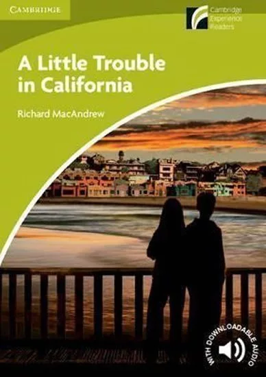 Little Trouble in California Level Starter/beginner