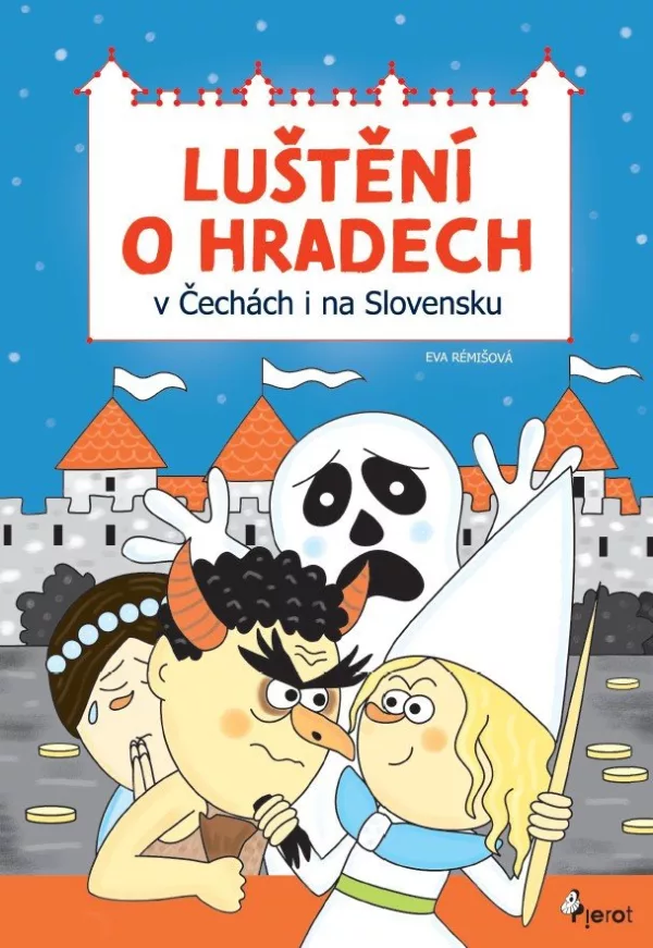Luštění o hradech v Čechách i na Slovensku