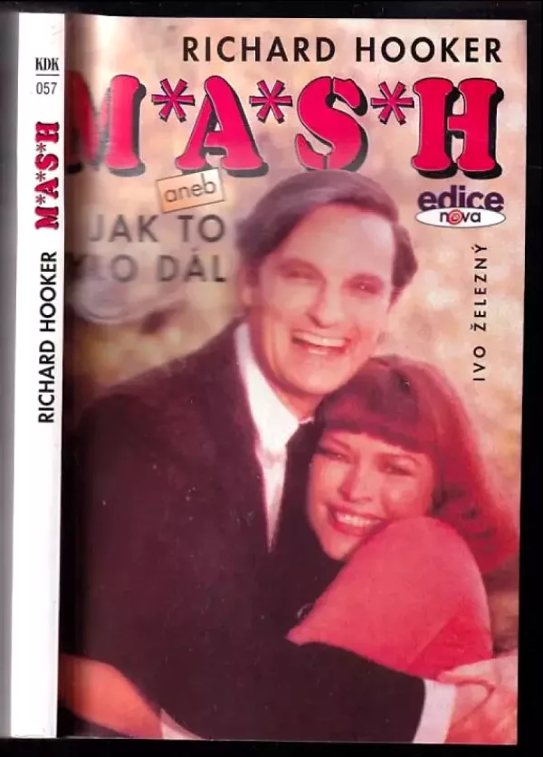 M*A*S*H, aneb, Jak to bylo dál