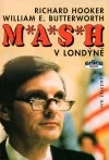 M*A*S*H v Londýně