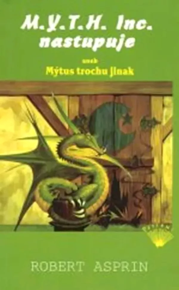 M.Y.T.H. Inc. nastupuje, aneb, Mýtus trochu jinak